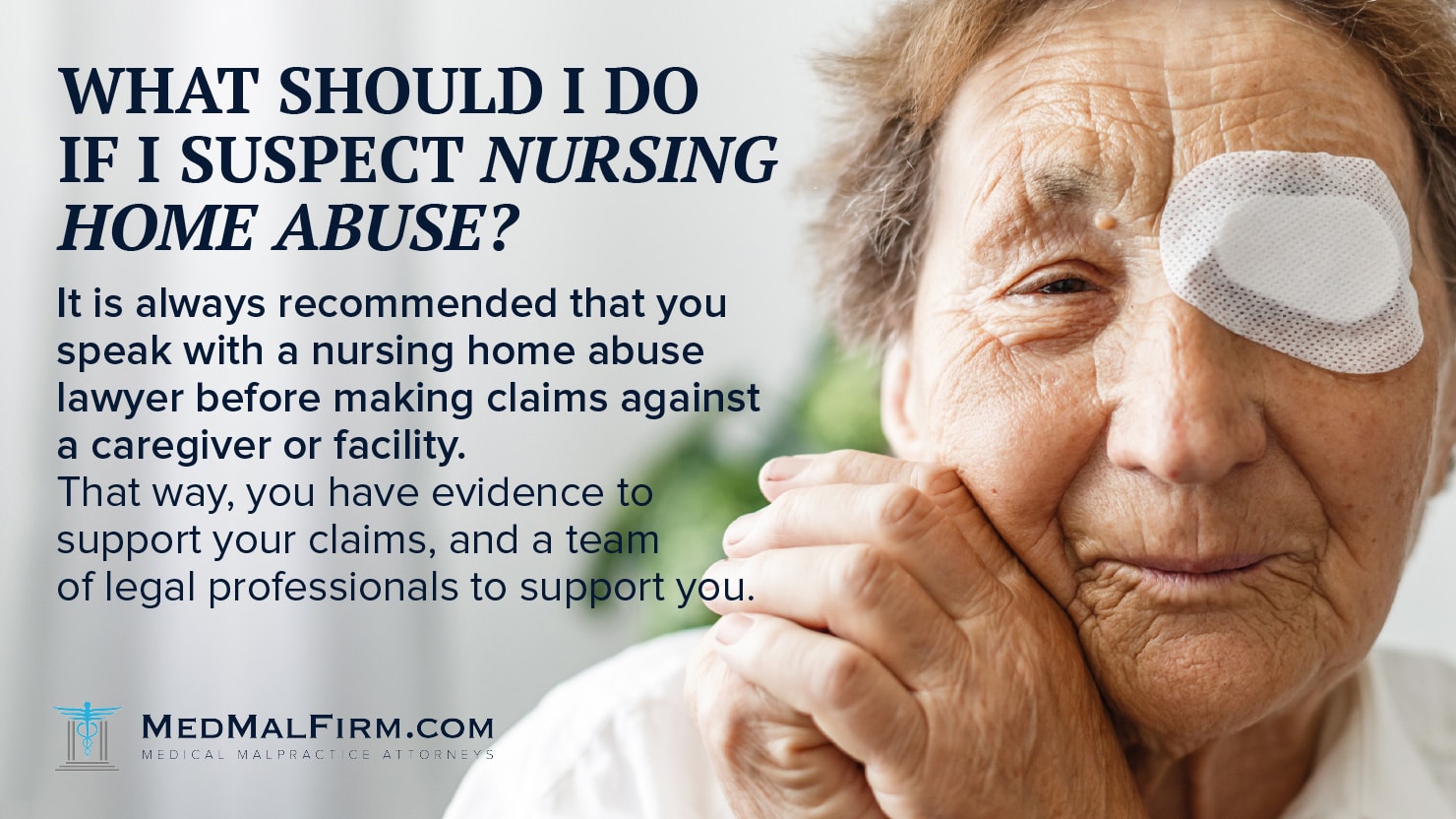 what should I do if I suspect nursing home abuse?